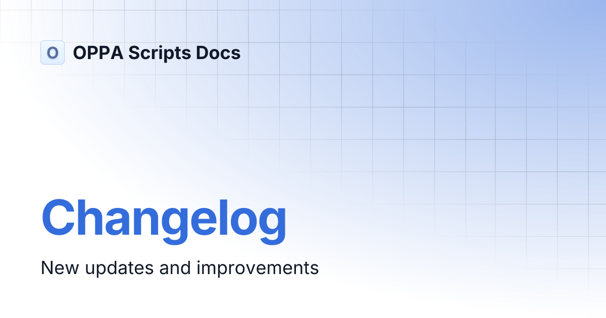 Changelog | OPPA Scripts Docs